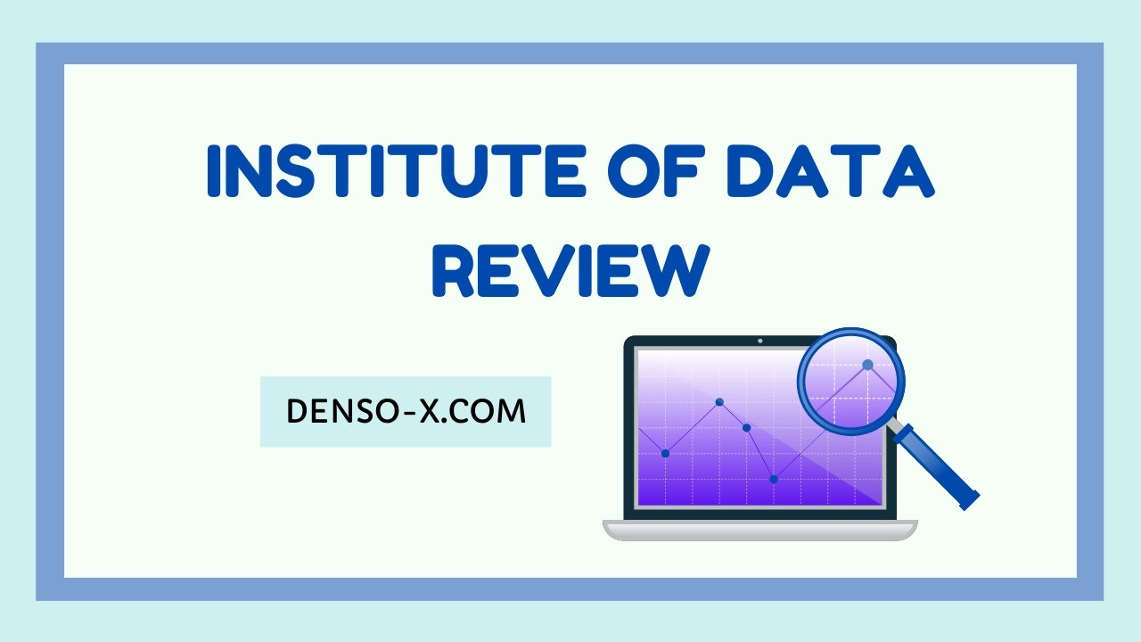 Institute of Data Review