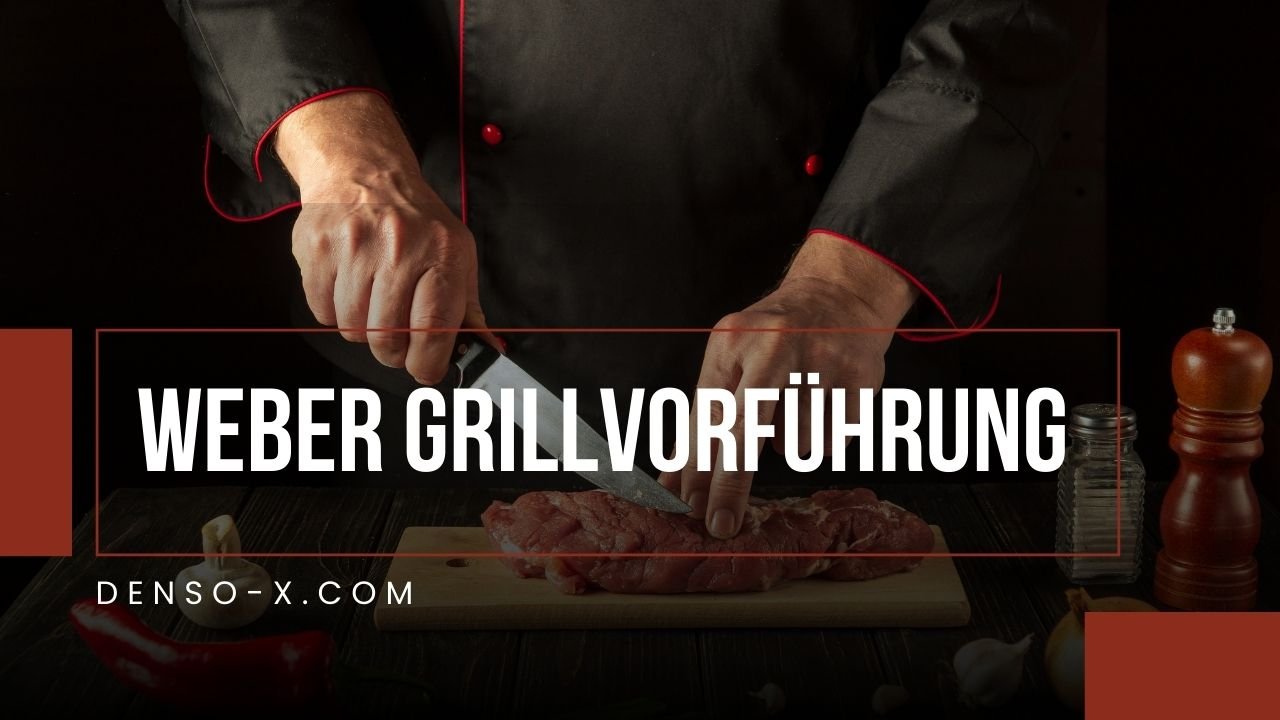Weber Grillvorführung